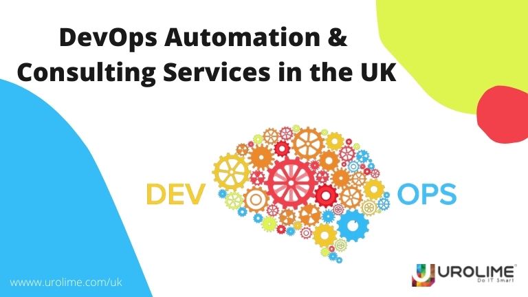 DevOps-Automation-Consulting-Services-in-UK-Urolime